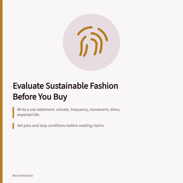 Checklist for evaluating sustainable fashion garments before purchase. How to evaluate sustainable fashion before committing to it