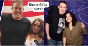 Shane Gillis Sister